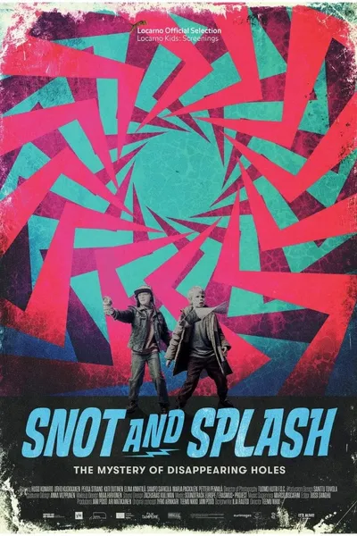 Snot and Splash