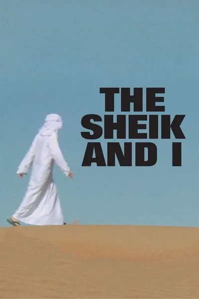 The Sheik and I