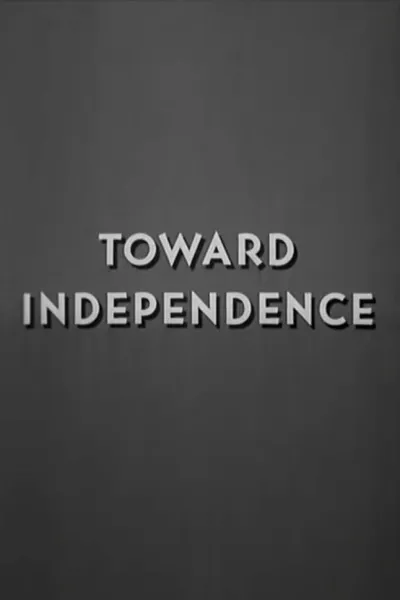Toward Independence