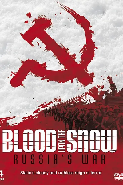 Russia's War - Blood Upon the Snow
