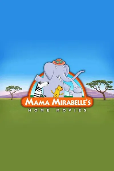 Mama Mirabelle's Home Movies