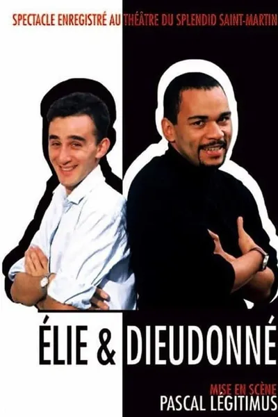 Élie & Dieudonné