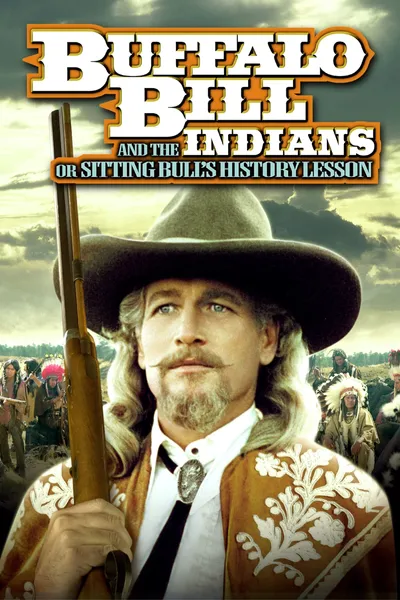 Buffalo Bill and the Indians, or Sitting Bull's History Lesson